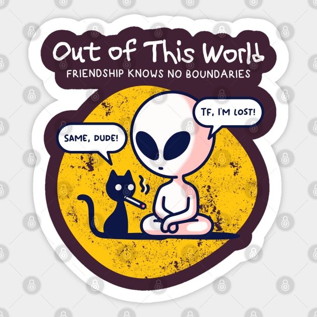 OUT OF THIS WORLD Sticker by Fabrik
